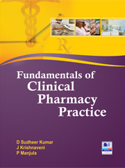 Fundamentals of Clinical Pharmacy Practice - Dr. J. Krishnaveni, Dr. P. Manjula, D. Sudheer Kumar