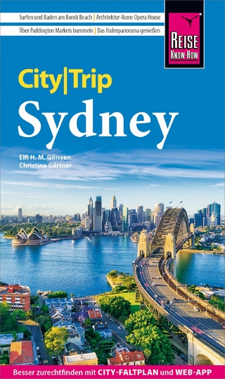 Reise Know-How CityTrip Sydney - Elfi H. M. Gilissen; Christina Gärtner