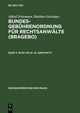 &sect;&sect; 83&ndash;130 (6.&ndash;12. Abschnitt) - Alfred Schumann, Mathias Geissinger