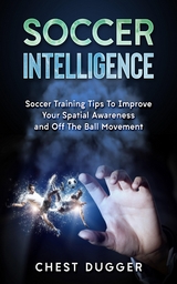 Soccer Intelligence -  Chest Dugger