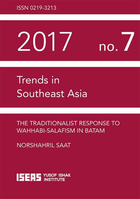 The Traditionalist Response to Wahhabi-Salafism in Batam -  Norshahril Saat
