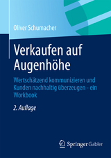 Verkaufen auf Augenh&ouml;he - Oliver Schumacher