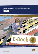 Mathe-Aufgaben aus dem Berufsalltag: Bau - Steffen Ruschinski