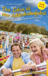 Das Leben ist eine Achterbahnfahrt - Martina Hegemann