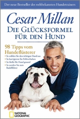 Die Gl&uuml;cksformel f&uuml;r den Hund - Cesar Millan