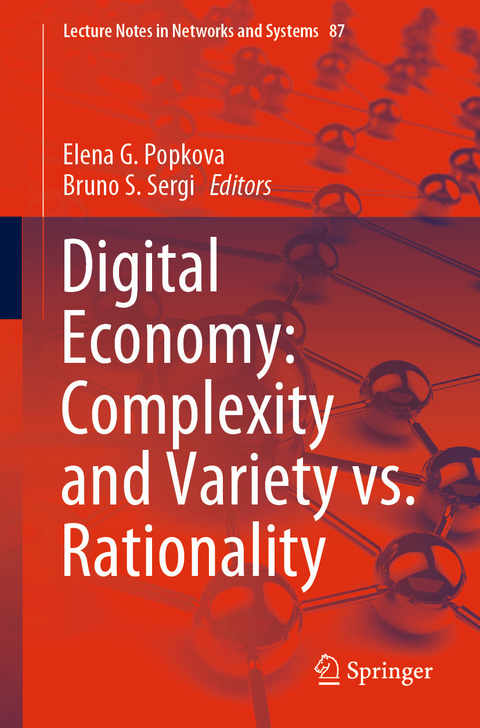 Digital Economy: Complexity and Variety vs. Rationality - 