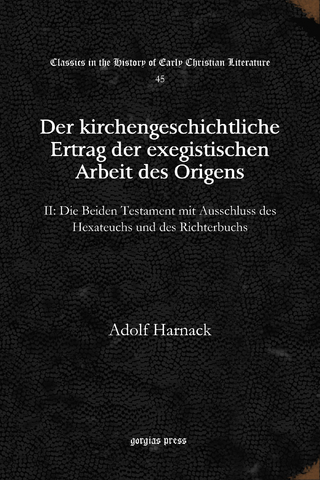Der kirchengeschichtliche Ertrag der exegistischen Arbeit des Origens