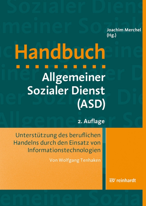Unterst&uuml;tzung des beruflichen Handelns durch den Einsatz von Informationstechnologien - Wolfgang Tenhaken