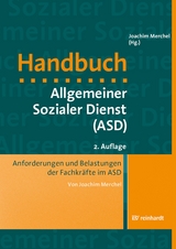 Anforderungen und Belastungen der Fachkr&auml;fte im ASD - Joachim Merchel