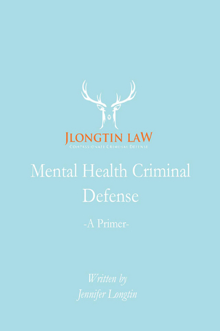 Mental Health Criminal Defense