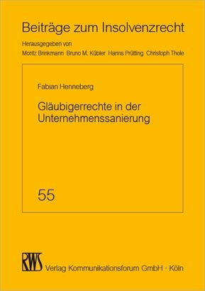Gl&auml;ubigerrechte in der Unternehmenssanierung -  Fabian Henneberg