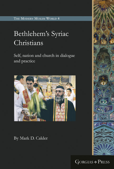 Bethlehem's Syriac Christians -  Mark Calder