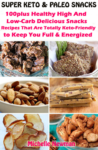 Super Keto And Paleo Snacks
