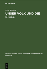 Unser Volk und die Bibel - Rud. Eibach