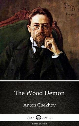 Wood Demon by Anton Chekhov (Illustrated)