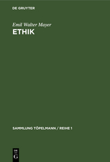 Ethik - Emil Walter Mayer