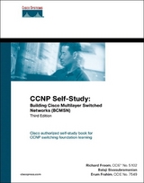 CCNP Self-Study - Froom, Richard; Sivasubramanian, Balaji; Frahim, Erum