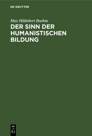 Der Sinn der humanistischen Bildung