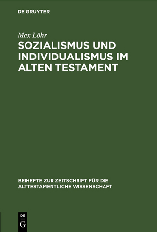 Sozialismus und Individualismus im Alten Testament