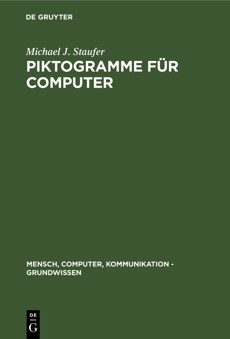 Piktogramme für Computer - Michael J. Staufer