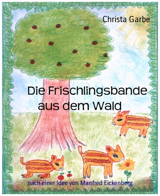 Die Frischlingsbande aus dem Wald