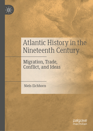 Atlantic History in the Nineteenth Century