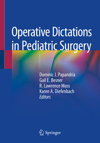 Operative Dictations in Pediatric Surgery