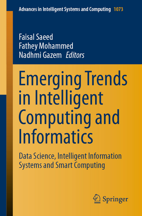Emerging Trends in Intelligent Computing and Informatics - 