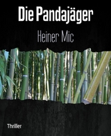 Die Pandaj&auml;ger - Heiner Mic