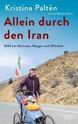 Allein durch den Iran - Kristina Paltén, Desirée Wahren Stattin