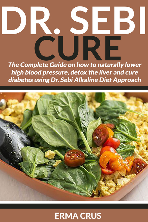 Dr. Sebi Cure -  Erma Crus