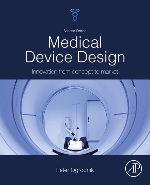 Medical Device Design -  Peter J. Ogrodnik
