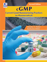 cGMP Current Good Manufacturing Practices for Pharmaceuticals - Manohar A. Potdar, Ramkumar Dubey
