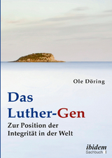 Das Luther-Gen - Ole D&ouml;ring