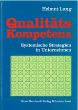 Qualit&auml;ts-Kompetenz -  Helmut Lung