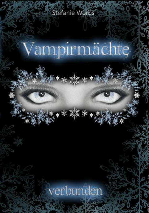Vampirm&auml;chte - Stefanie Worbs