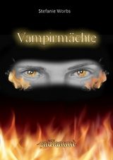 Vampirm&auml;chte - Stefanie Worbs