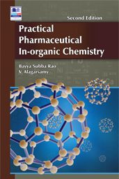Practical Pharmaceutical In-Organic Chemistry - V. Alagarsamy, Bayya Subba Rao