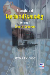 Essentials of Experimental Pharmacology, General Concepts - Sunil B. Bothara