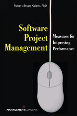Software Project Management - Robert Bruce Kelsey