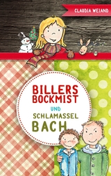 Billersbockmist und Schlamasselbach - Claudia Weiand