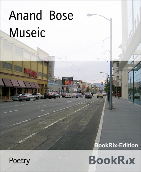 Museic - Anand Bose