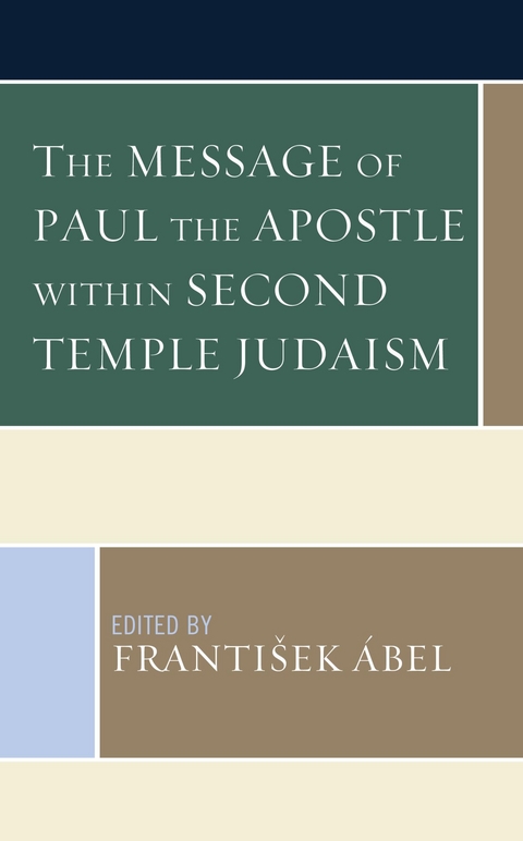 Message of Paul the Apostle within Second Temple Judaism - 