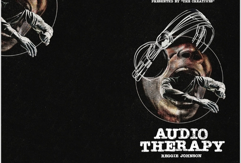 Audio Therapy - Reggie Johnson, Harold Fonseca, Elijah Horton