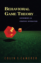 Behavioral Game Theory - Colin F. Camerer