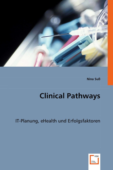 Clinical Pathways -  Nina Su&szlig;