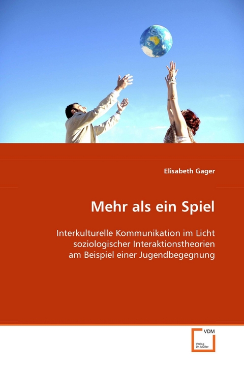 Mehr als ein Spiel -  Elisabeth Gager