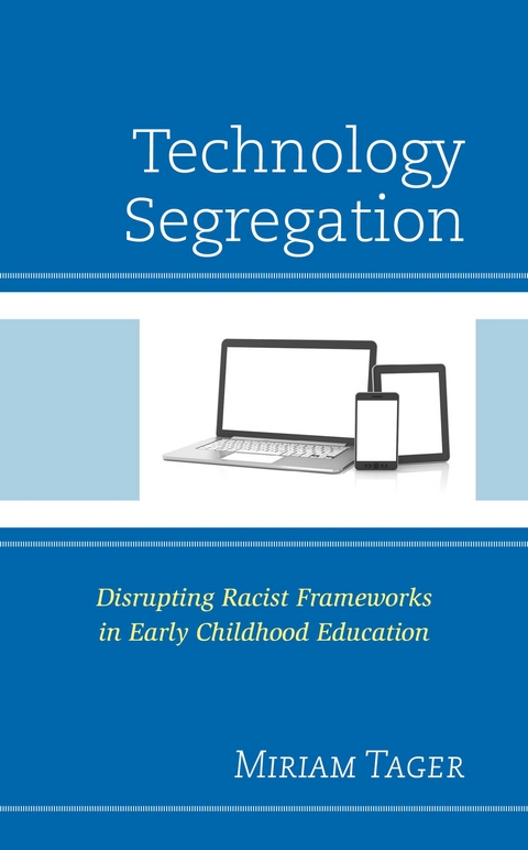 Technology Segregation -  Miriam Tager