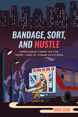 Bandage, Sort, and Hustle -  Josh Seim