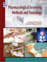 Pharmacological Screening Methods & Toxicology - Namburi Bhagya Lakshmi, Avanapu Srinivasa Rao